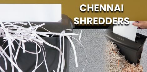 Looking for Chennai Shredders? We Provide Secure Bulk Shredding Services in Chennai