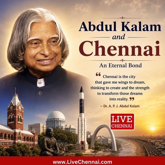 Abdul Kalam and Chennai: Celebrating the Eternal Bond of a Scientist, President, and Citizen