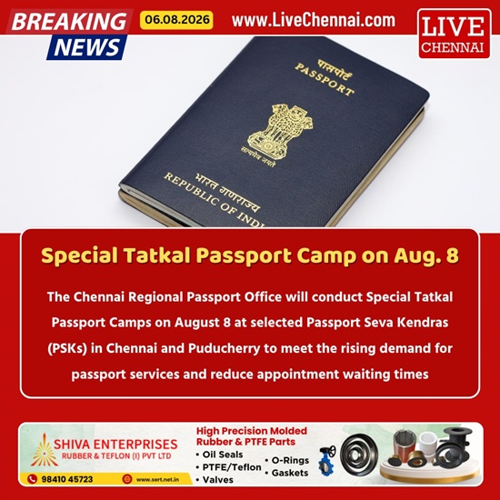 Chennai Passport Office to Conduct Special Tatkal Passport Camps on August 8